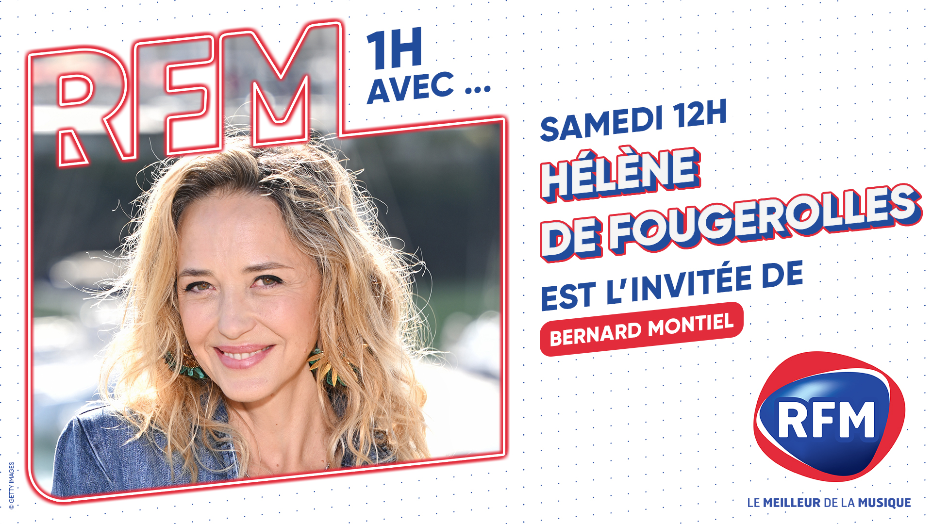 Hélène de Fougerolles est l'invitée de Bernard Montiel samedi 3 mai sur RFM