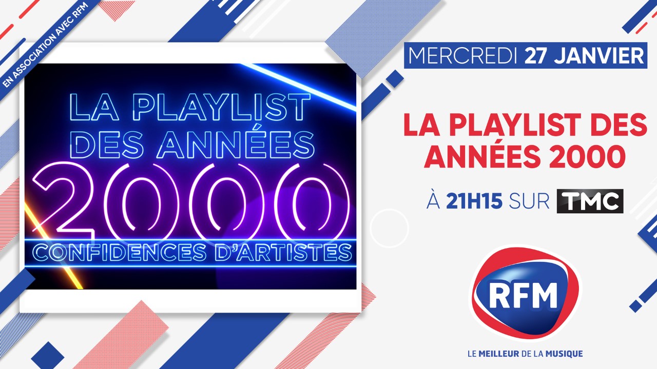 Programme Tv Du Mercredi 22 Décembre 2021 Mercredi 27 janvier, à 21H15, sur TMC: RFM partenaire de «La Playlist