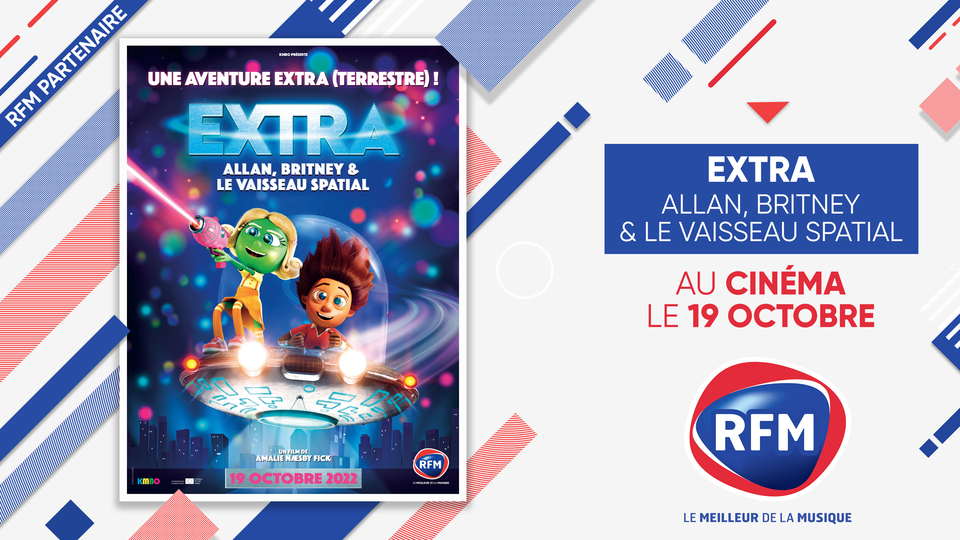 RFM est partenaire du film « Extra, Allan, Britney et le vaisseau