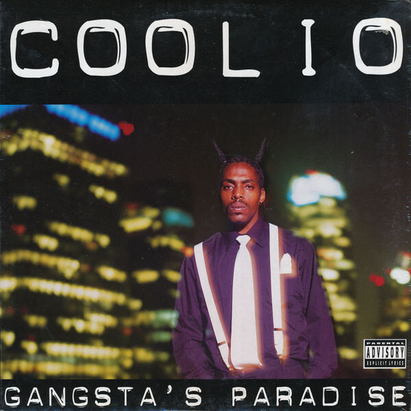 COOLIO - Gangsta S Paradise