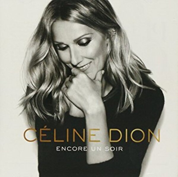 CELINE DION - Encore Un Soir