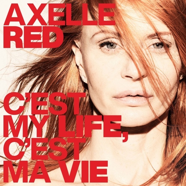 AXELLE RED - Chanter Pour Elles